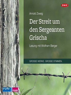 cover image of Der Streit um den Sergeanten Grischa